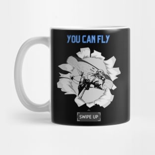 You can Fly, swipe up Mug